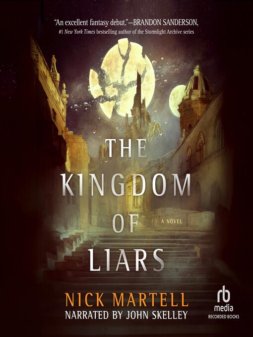 Title details for The Kingdom of Liars by Nick Martell - Available